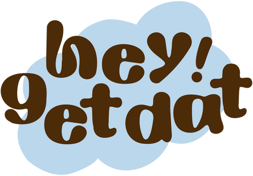 HeyGetDat